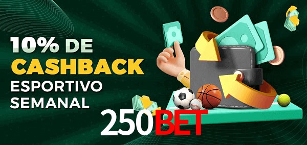 10% de bônus de cashback na 250bet